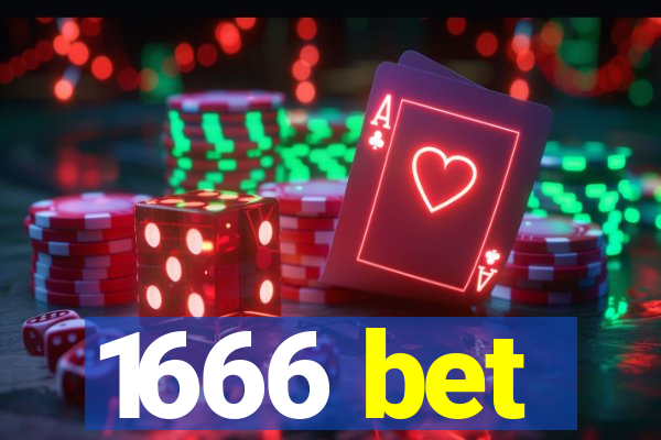 1666 bet